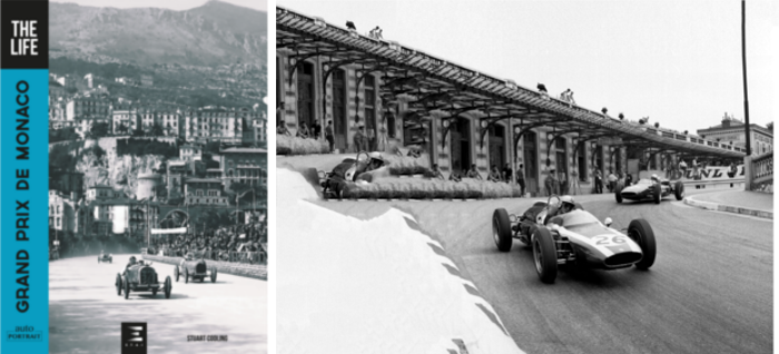 Grand Prix de Monaco, The Life